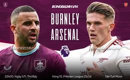 Hạ Burnley, Arsenal xây chắc ngôi đầu ở Ngoại hạng Anh